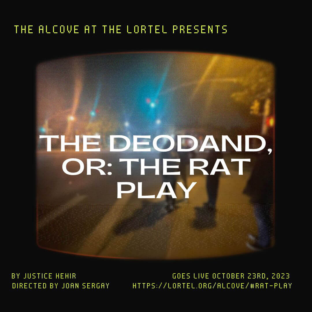 Copy-of-THE-DEODAND-OR-THE-RAT-PLAY-1 Lucille Lortel Foundations THE-DEODAND