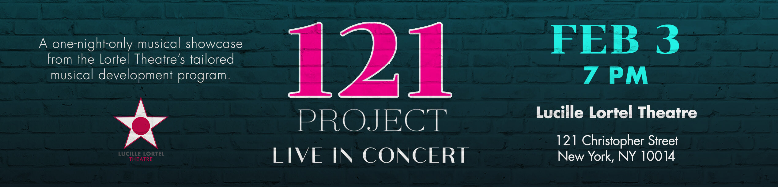 Lucille Lortel Foundations 121 Concert Banner Lucille Lortel Foundations 121 Concert Banner